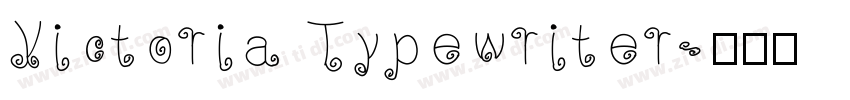 Victoria Typewriter字体转换